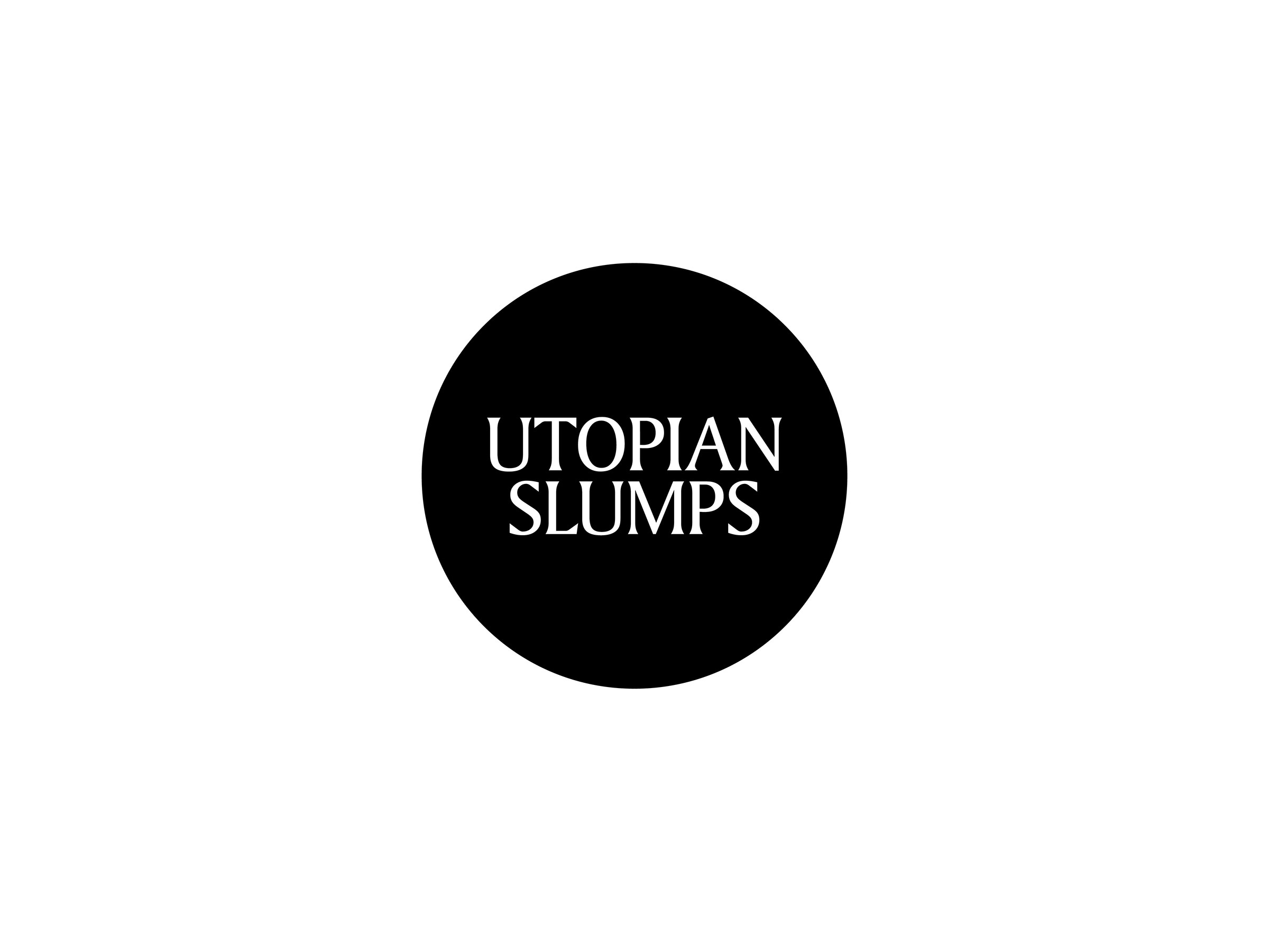 Utopian Slumps