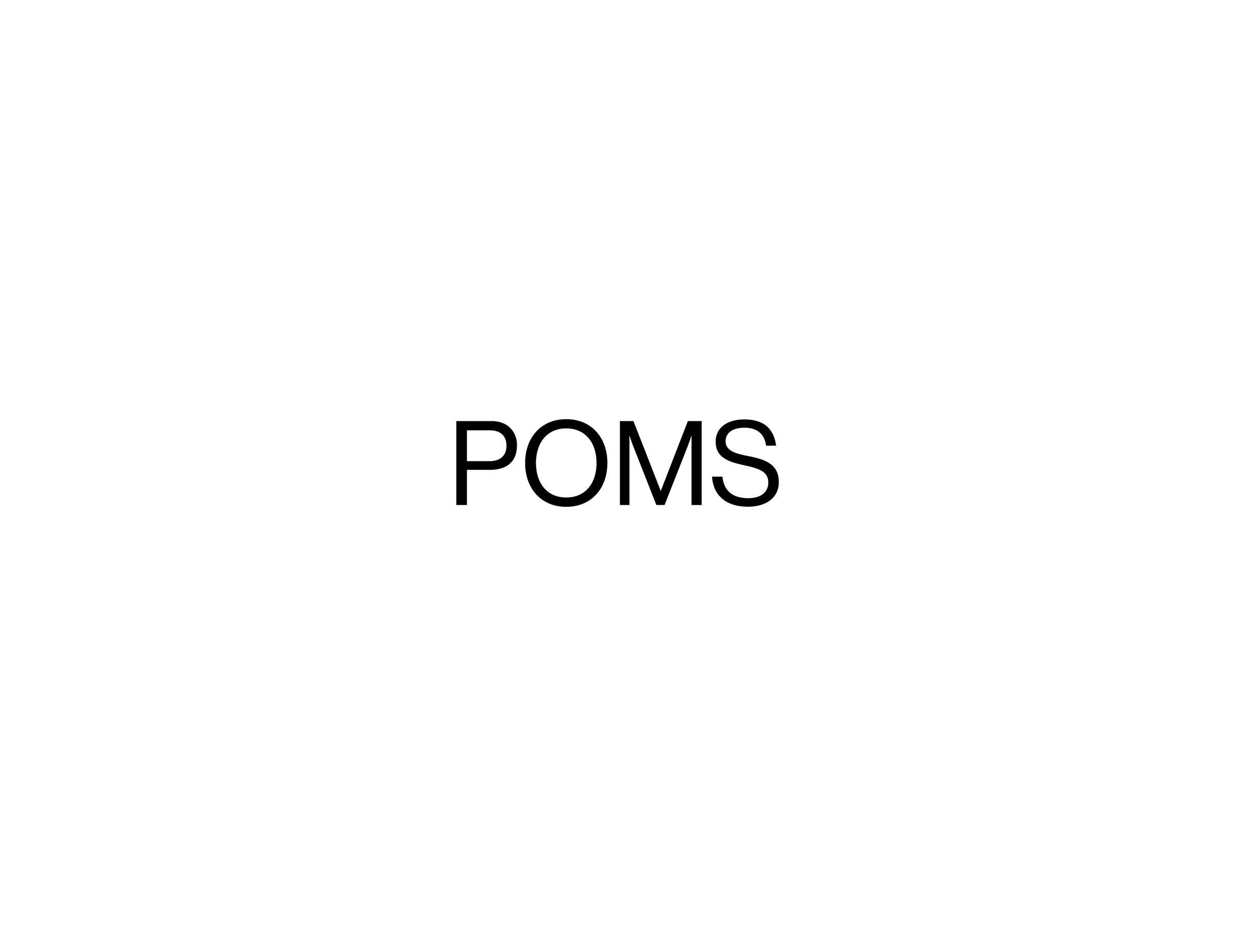 Poms, Nuovo